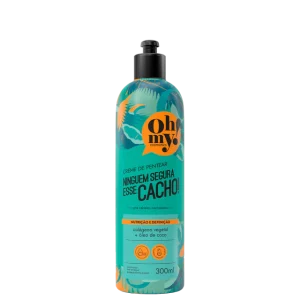 Creme de Pentear Ninguém Segura Esse Cacho 300ml - Oh My!
